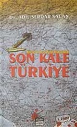 Küresel ve Yerel Mafya Kıskacındaki Son Kale Türkiye