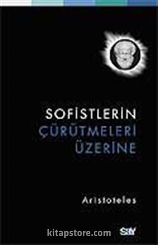 Sofistlerin Çürütmeleri Üzerine