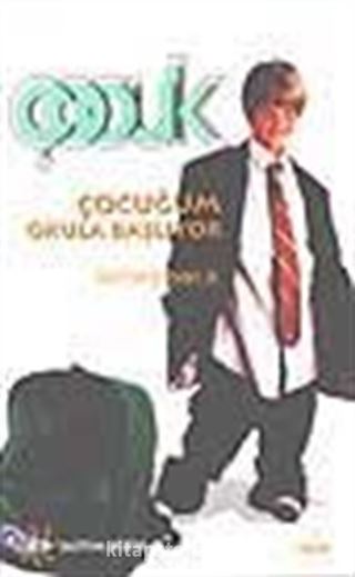 Çocuğum Okula Başlıyor