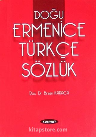 Doğu Ermenice Türkçe Sözlük