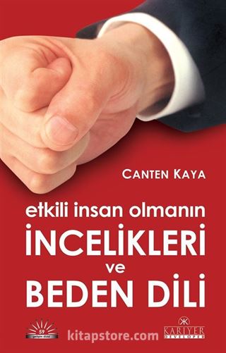 Etkili İnsan Olmanın İncelikleri ve Beden Dili