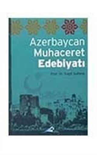 Azerbaycan Muhacerat Edebiyatı