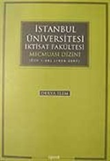 İstanbul Üniversitesi İktisat Fakültesi Mecmuası Dizini (Cilt 1-56) (1939-2007)