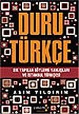 Duru Türkçe Sık Yapılan Söyleme Yanlışları ve İstanbul Türkçesi