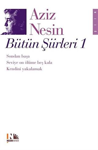 Bütün Şiirleri 1 / Aziz Nesin