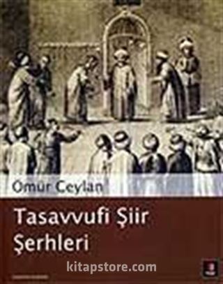 Tasavvufi Şiir Şerhleri