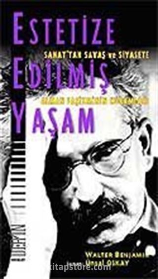 Estetize Edilmiş Yaşam