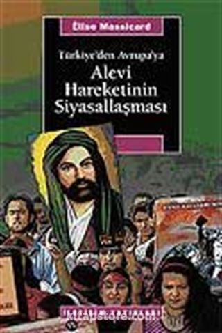 Türkiye'den Avrupa'ya Alevi Hareketinin Siyasallaşması