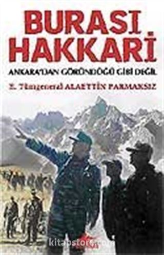 Burası Hakkari Ankara'dan Göründüğü Gibi Değil