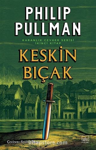 Keskin Bıçak / Altın Pusula Karanlık Cevher Dizisi 2. Kitap