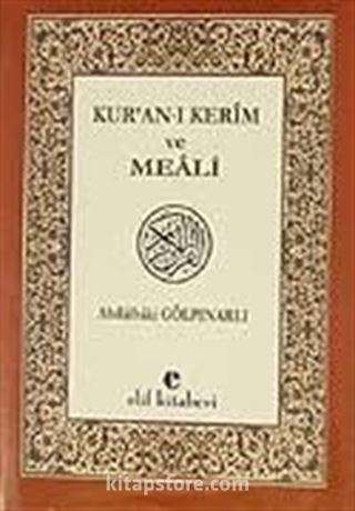 Kur'an-ı Kerim ve Meali (orta boy)