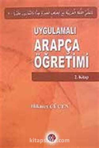 Uygulamalı Arapça Öğretimi /2.Kitap