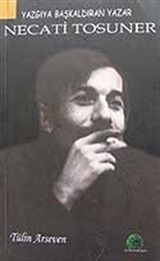 Yazgıya Baş Kaldıran Yazar/Necati Tosuner