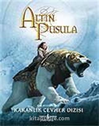 Altın Pusula / Karanlık Cevher Dizisi