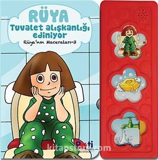 Rüya'nın Maceraları 3- Tuvalet Alışkanlığı (Sesli Kitap)