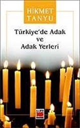 Türkiye'de Adak ve Adak Yerleri