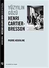 Yüzyılın Gözü Henri Cartier-Bresson