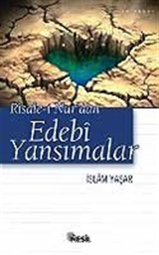 Risale-i Nur'dan Edebi Yansımalar