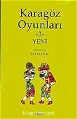 Karagöz Oyunları-3 Yeni