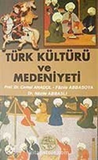 Türk Kültür ve Medeniyeti