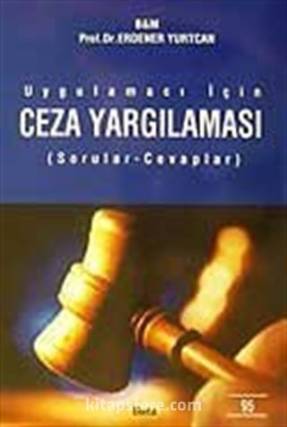 Ceza Yargılaması (Sorular-Cevaplar)