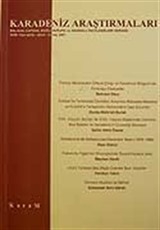 Karadeniz Araştırmaları/Balkan,Kafkas,Doğu Avrupa ve Anadolu İncelemeleri Dergisi/Sayı:14 Yaz 2007