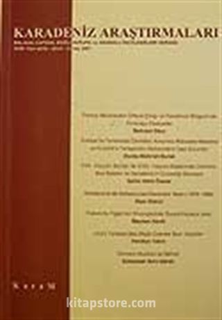 Karadeniz Araştırmaları/Balkan,Kafkas,Doğu Avrupa ve Anadolu İncelemeleri Dergisi/Sayı:14 Yaz 2007