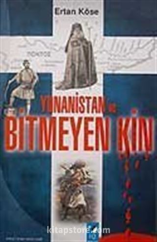 Yunanistan ve Bitmeyen Kin