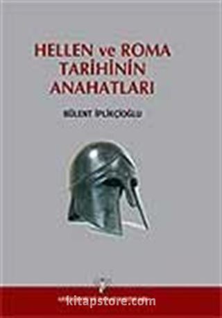 Hellen ve Roma Tarihinin Ana Hatları