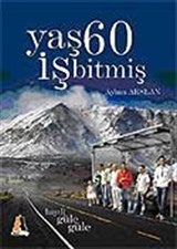 Yaş 60 İş Bitmiş