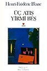 Üç Atış Yirmi Beş