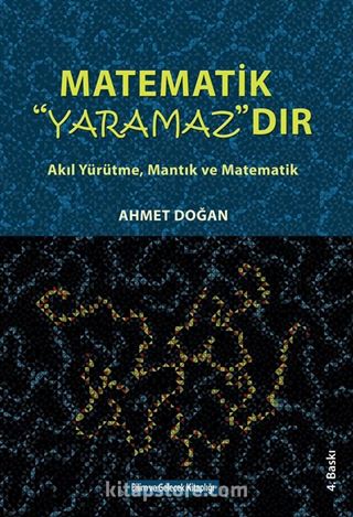 Matematik Yaramazdır-Akıl Yürütme, Mantık ve Matematik-