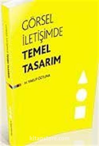 Görsel İletişimde Temel Tasarım