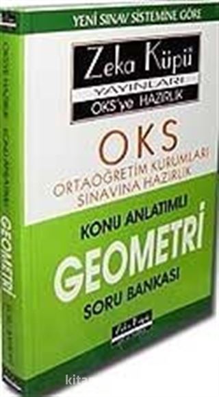 Oks Geometri Konu Anlatımlı Soru Bankası