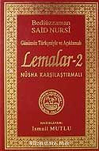 Lemalar-2(Günümüz Türkçesiyle ve Açıklamalı)Nüsha Karşılaştırmalı