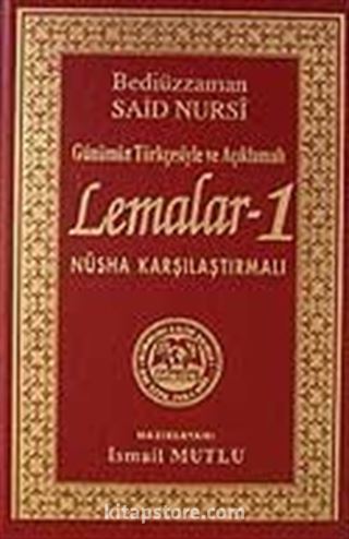 Lemalar-1(Günümüz Türkçesiyle ve Açıklamalı)Nüsha Karşılaştırmalı