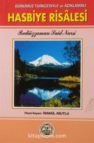 Hasbiye Risalesi (Günümüz Türkçesiyle ve Açıklamalı)