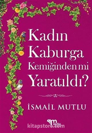 Kadın Kaburga Kemiğinden mi Yaratıldı?