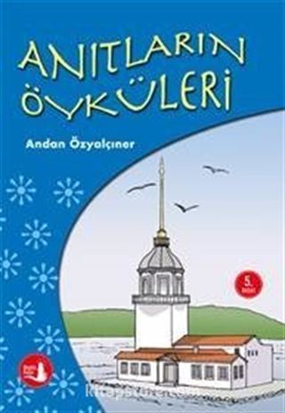 Anıtların Öyküleri