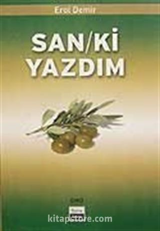 San/ki Yazdım