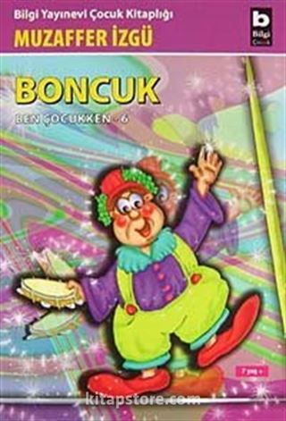 Boncuk (Ben Çocukken 6)