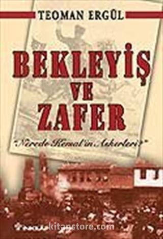 Bekleyiş ve Zafer