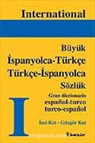 Büyük / İspanyolca-Türkçe Türkçe-İspanyolca Sözlük