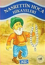 Nasrettin Hoca Hikayeleri / 100 Temel Eser-İlköğretim