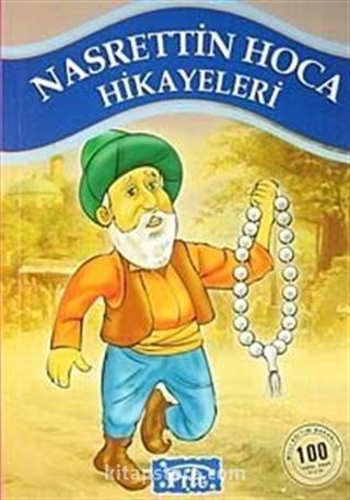 Nasrettin Hoca Hikayeleri / 100 Temel Eser-İlköğretim