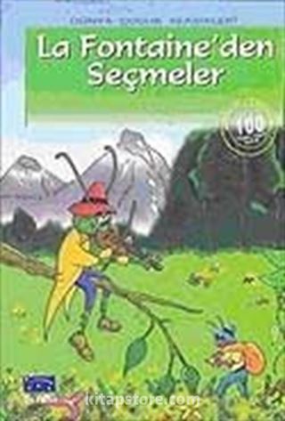 La Fontaineden Seçmeler / 100 Temel Eser-İlköğretim