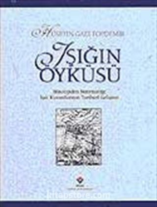 Işığın Öyküsü-Ciltli