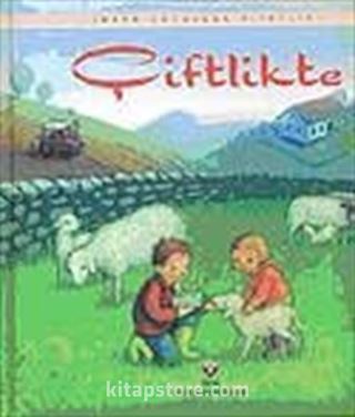 Çiftlikte / Ciltli