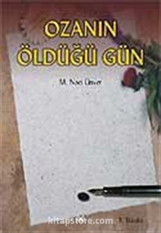 Ozanın Öldüğü Gün