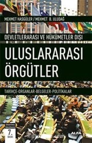 Devletlerarası ve Hükümetler Dışı Uluslararası Örgütler